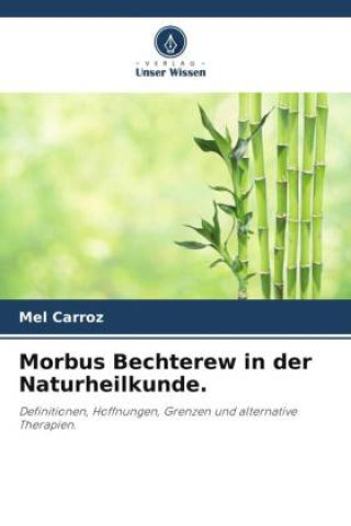 Knjiga Morbus Bechterew in der Naturheilkunde. 
