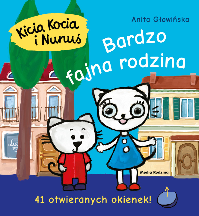 Kniha Bardzo fajna rodzina. Kicia Kocia i Nunuś wyd. 3 Anita Głowińska
