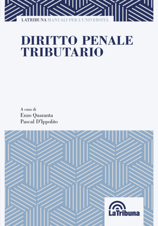 Kniha Diritto penale tributario Enzo Quaranta