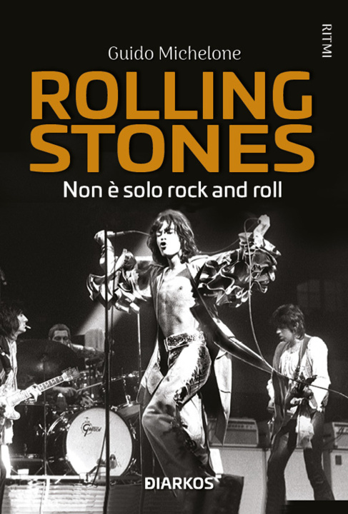 Carte Rolling Stones. Non è solo rock and roll Guido Michelone