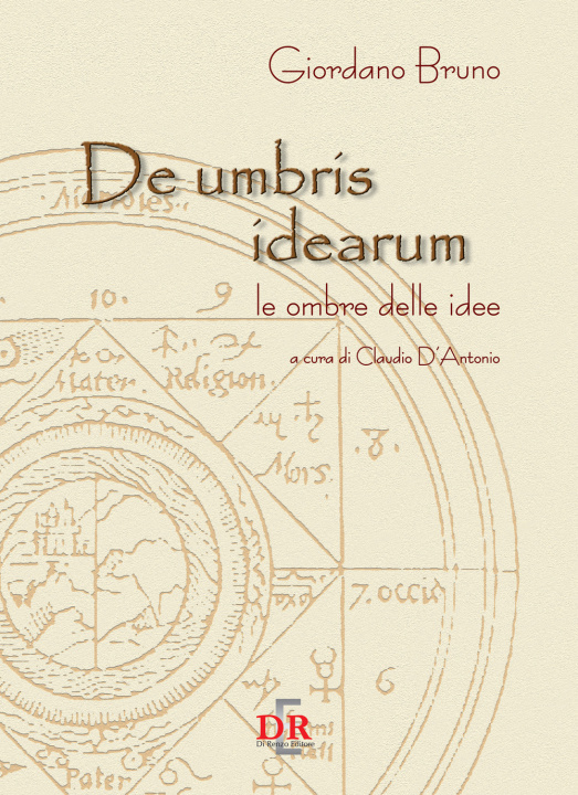 Kniha De umbris idearum. Le ombre delle idee Giordano Bruno