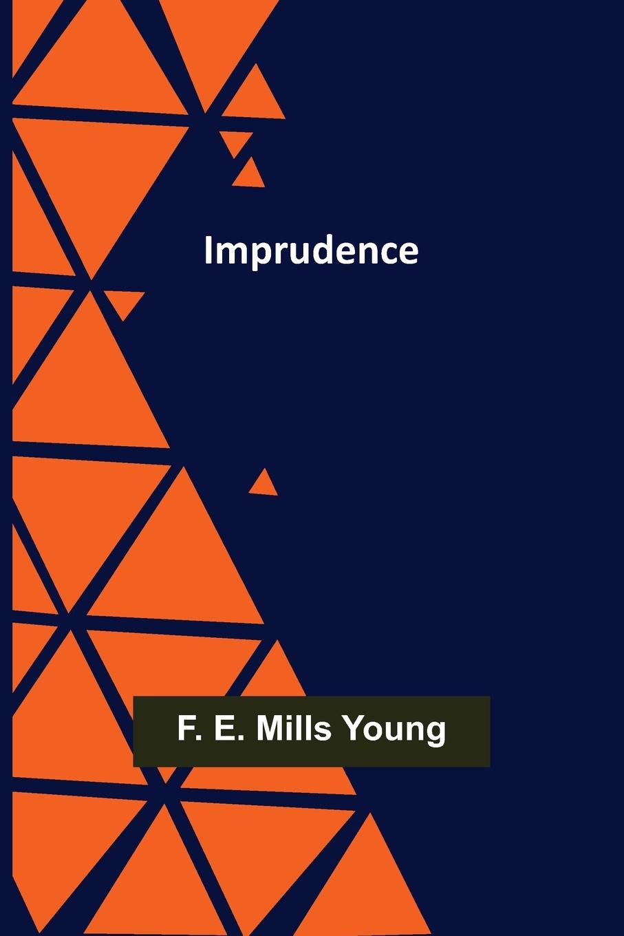 Knjiga Imprudence F. E. Mills Young
