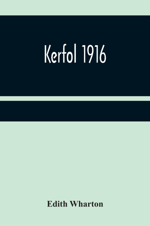 Knjiga Kerfol  1916 Edith Wharton