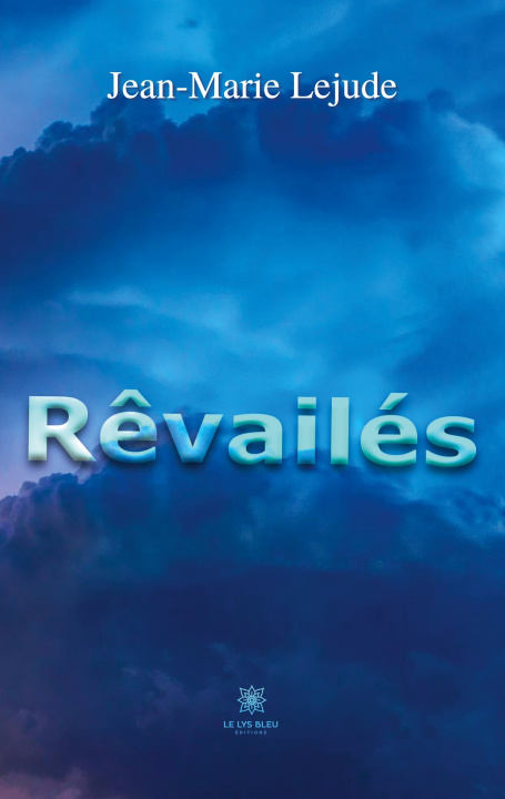 Knjiga Revailes Jean-Marie Lejude