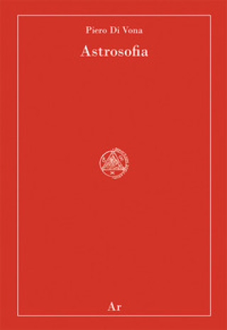 Knjiga Astrosofia Piero Di Vona