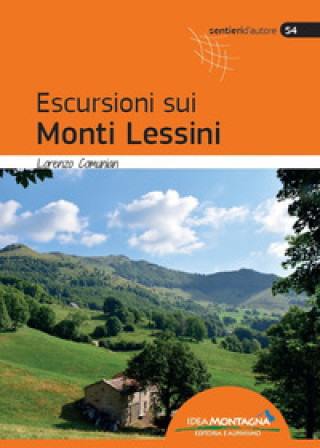 Knjiga Escursioni sui monti Lessini Lorenzo Comunian