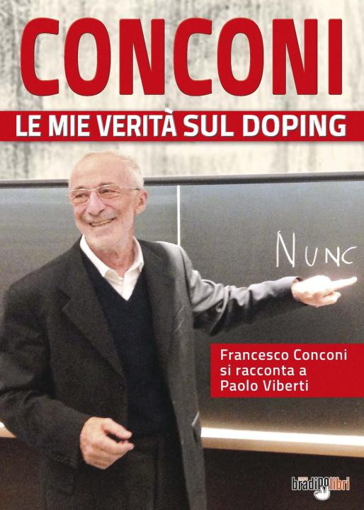 Книга Conconi. Le mie verità sul doping Paolo Viberti