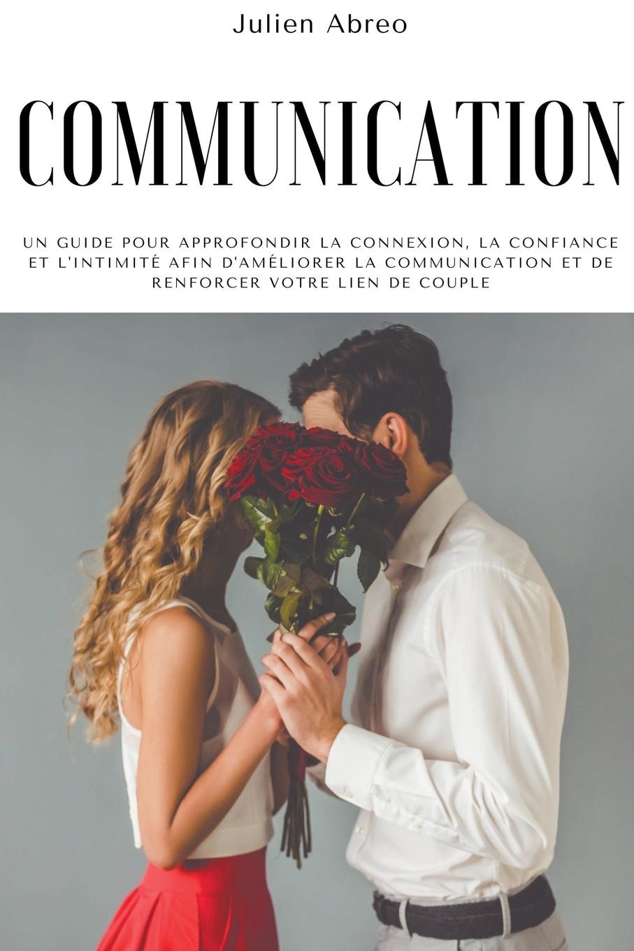 Knjiga Communication Julien Abreo