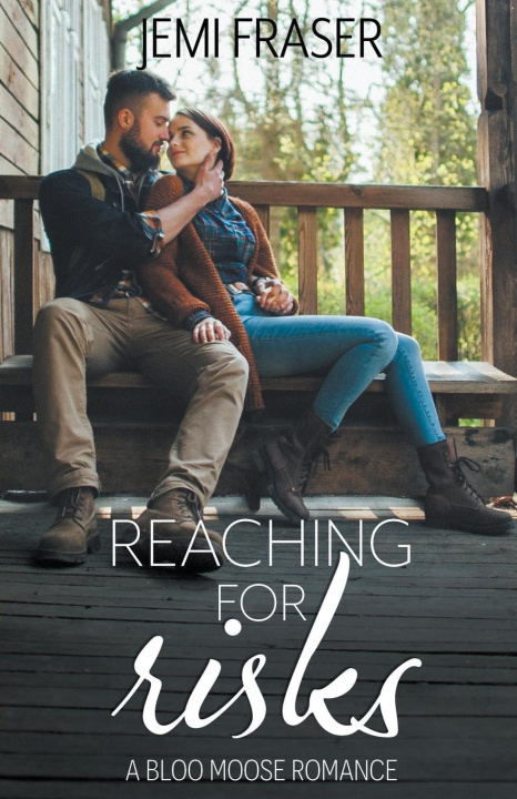 Knjiga Reaching For Risks Jemi Fraser