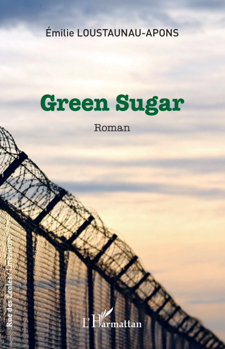 Knjiga Green Sugar LOUSTAUNAU-APONS