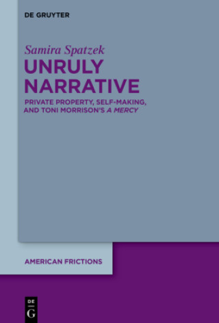 Buch Unruly Narrative Samira Spatzek