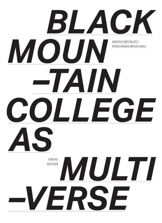 Carte Black Mountain College as Multiverse Petra Maria Meyer