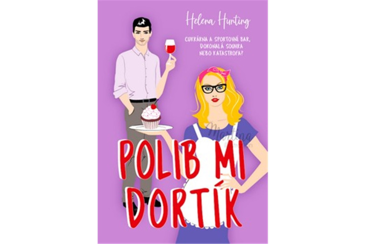 Kniha Polib mi dortík Helena Hunting