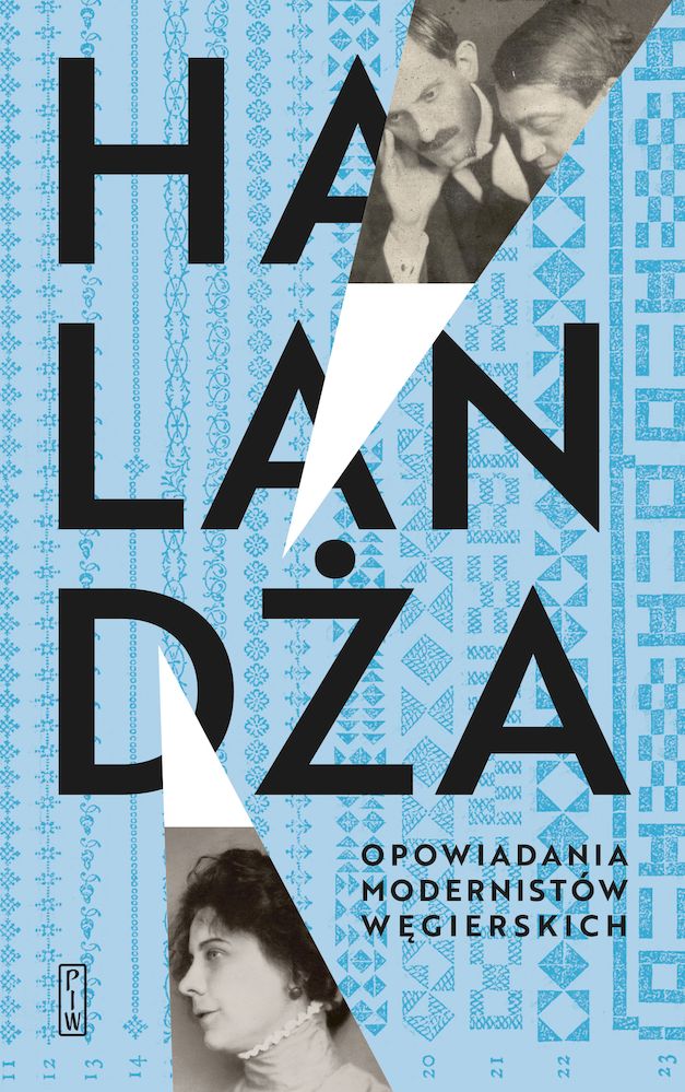 Buch Halandża. Opowiadania modernistów węgierskich Opracowanie zbiorowe