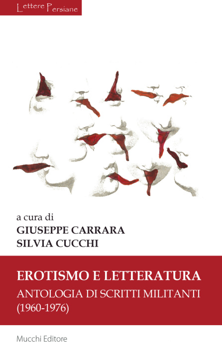 Könyv Erotismo e letteratura. Antologia di scritti militanti (1960-1976) 