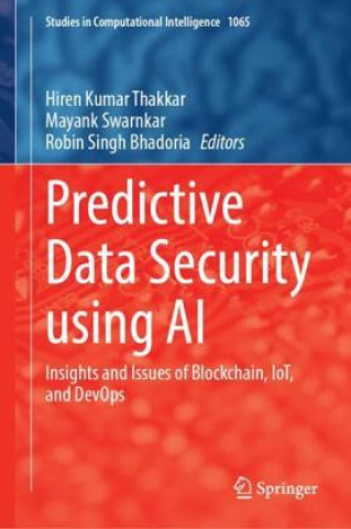 Knjiga Predictive Data Security using AI Hiren Kumar Thakkar