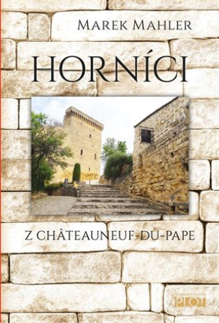 Carte Horníci Marek Mahler