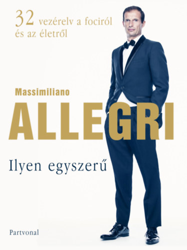 Book Ilyen egyszerű Massimiliano Allegri