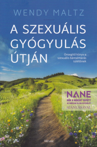 Kniha A szexuális gyógyulás útján Wendy Maltz