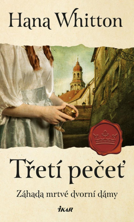 Книга Třetí pečeť Hana Whitton