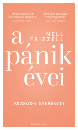 Könyv A pánik évei Nell Frizzell