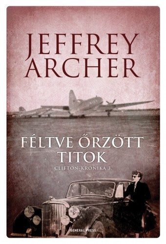 Könyv Féltve őrzött titok Jeffrey Archer