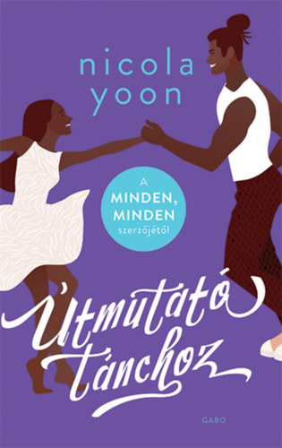 Buch Útmutató tánchoz Nicola Yoon