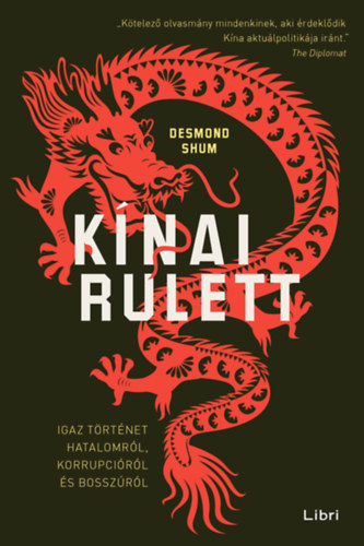 Livre Kínai rulett Desmond Shum