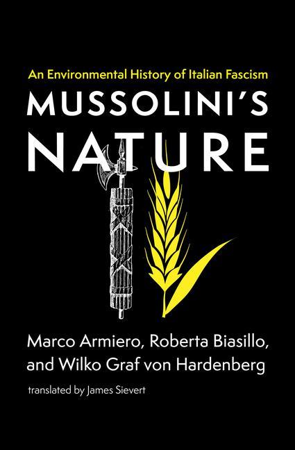 Könyv Mussolini's Nature Roberta Biasillo
