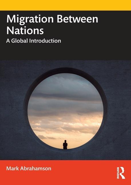 Knjiga Migration Between Nations Abrahamson
