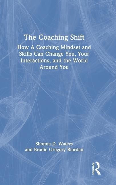 Knjiga Coaching Shift Brodie Gregory Riordan