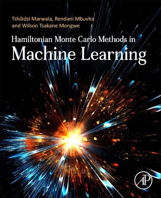 Książka Hamiltonian Monte Carlo Methods in Machine Learning Rendani Mbuvha