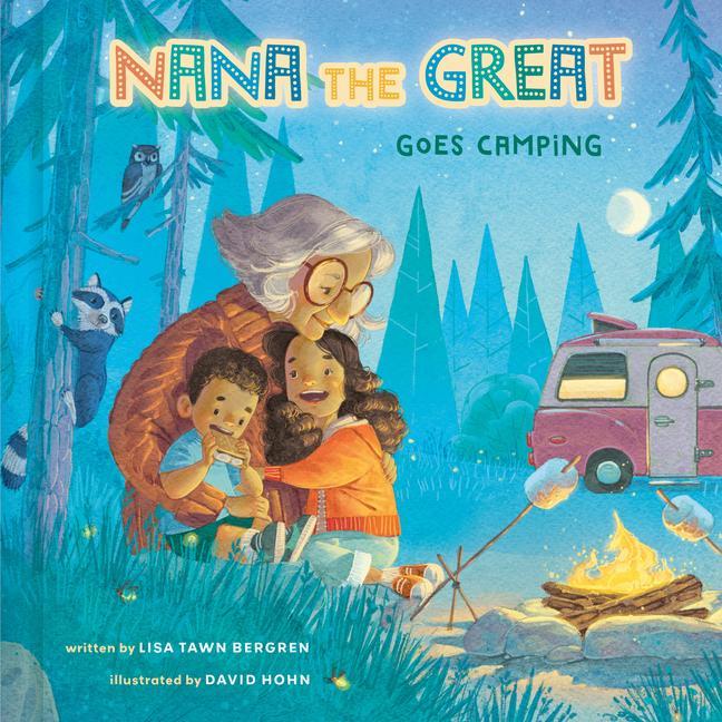 Kniha Nana the Great Goes Camping David Hohn