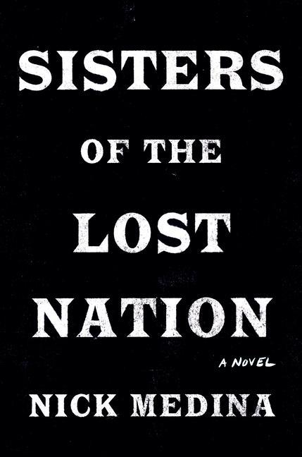 Kniha Sisters Of The Lost Nation 