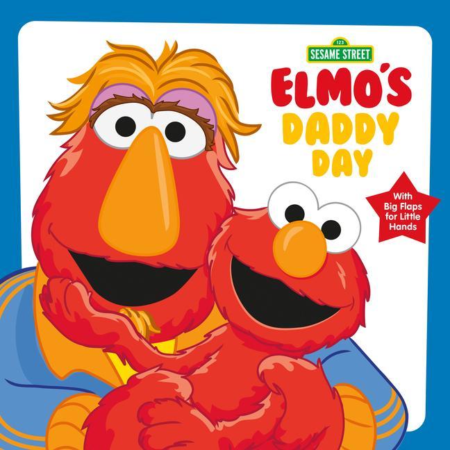 Könyv Elmo's Daddy Day (Sesame Street) Adua Hernandez