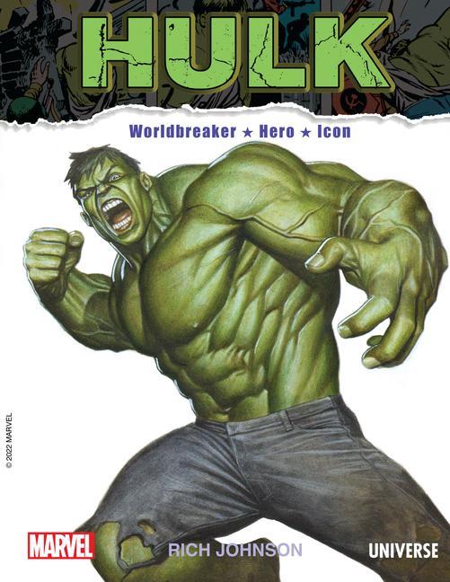 Kniha The Incredible Hulk: Worldbreaker, Hero, Icon 