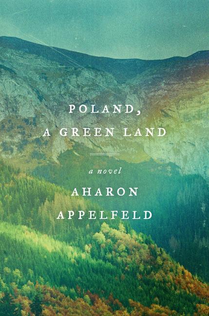 Kniha Poland, a Green Land Stuart Schoffman