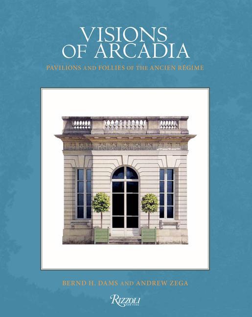 Kniha Visions of Arcadia Andrew Zega