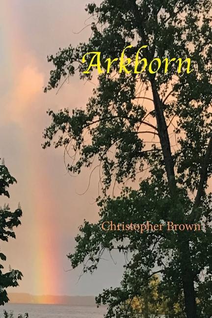 Knjiga Arkborn Christopher Brown