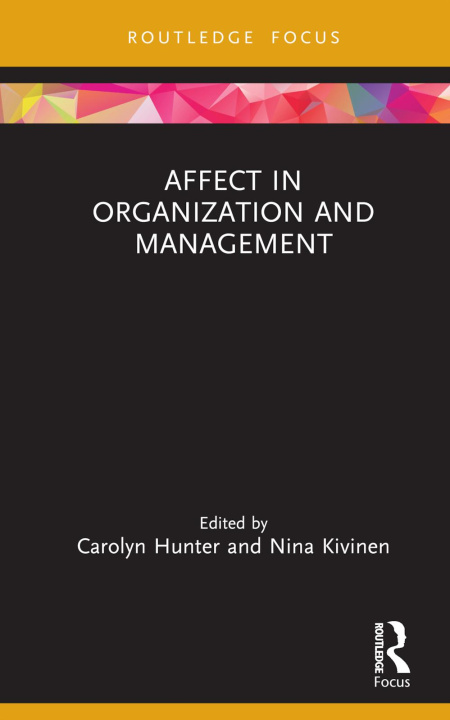 Carte Affect in Organization and Management Carolyn Hunter