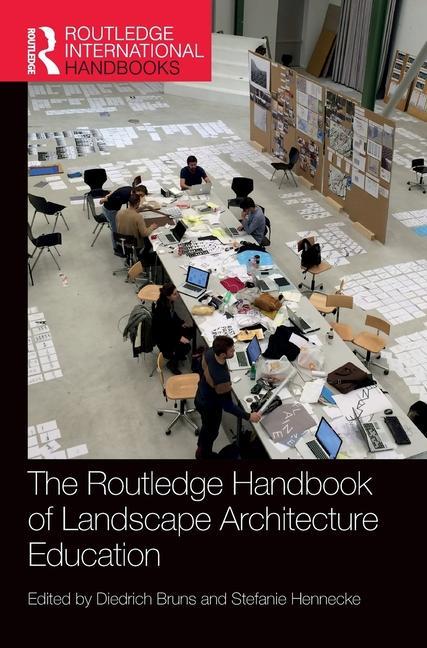 Kniha Routledge Handbook of Landscape Architecture Education 