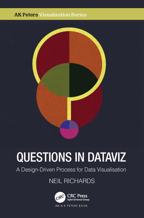 Knjiga Questions in Dataviz Neil Richards