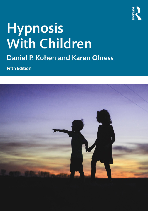 Könyv Hypnosis with Children Karen Olness
