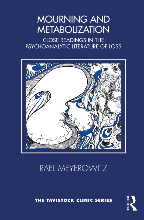 Libro Mourning and Metabolization Rael Meyerowitz