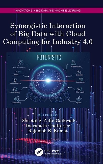 Kniha Synergistic Interaction of Big Data with Cloud Computing for Industry 4.0 