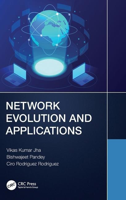 Kniha Network Evolution and Applications Vikas Kumar (Tata Communications Limited Jha