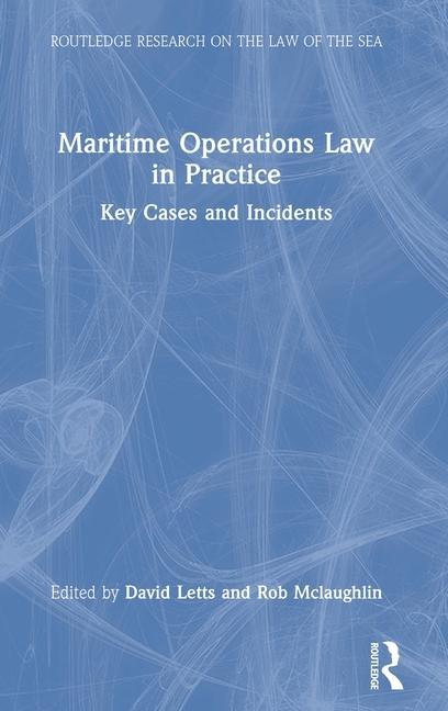 Carte Maritime Operations Law in Practice David Letts