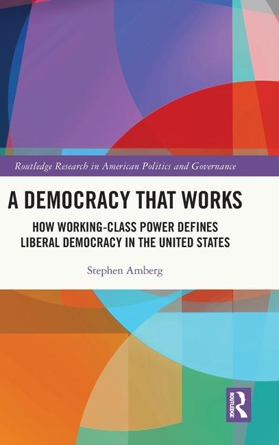 Knjiga Democracy That Works Amberg