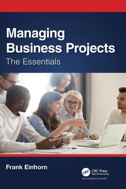 Knjiga Managing Business Projects Frank Einhorn