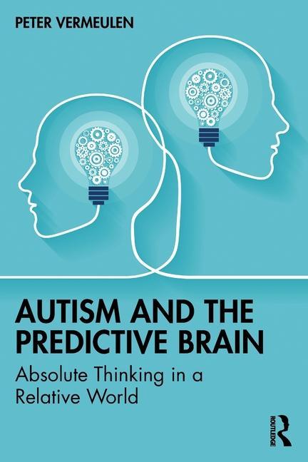 Book Autism and The Predictive Brain 